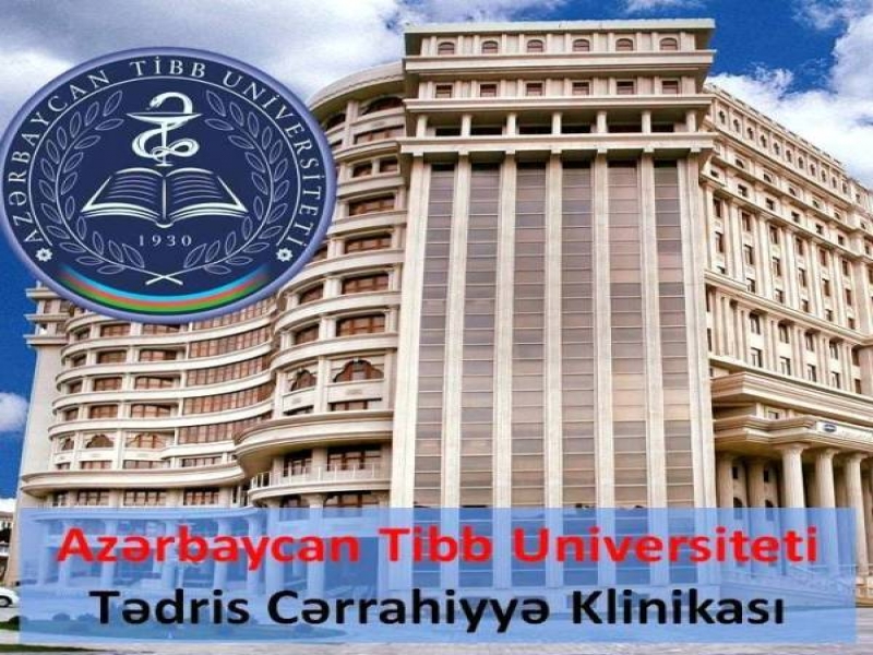 Azərbaycan Tibb Universitetində daha bir unikal əməliyyat: